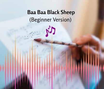 Baa Baa Black Sheep (Beginner Version)
