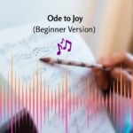 Ode to Joy (Beginner Version)