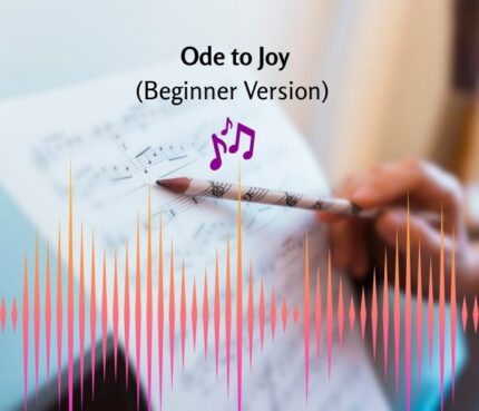 Ode to Joy (Beginner Version)