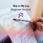 Skip to My Lou