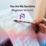 You Are My Sunshine