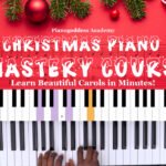 Christmas Piano Mastery Course