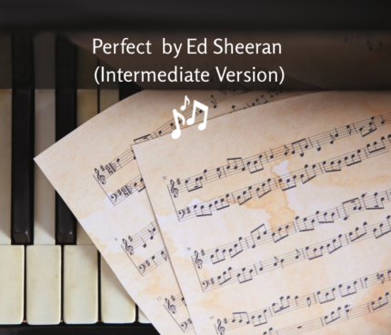 Perfect by Ed Sheeran